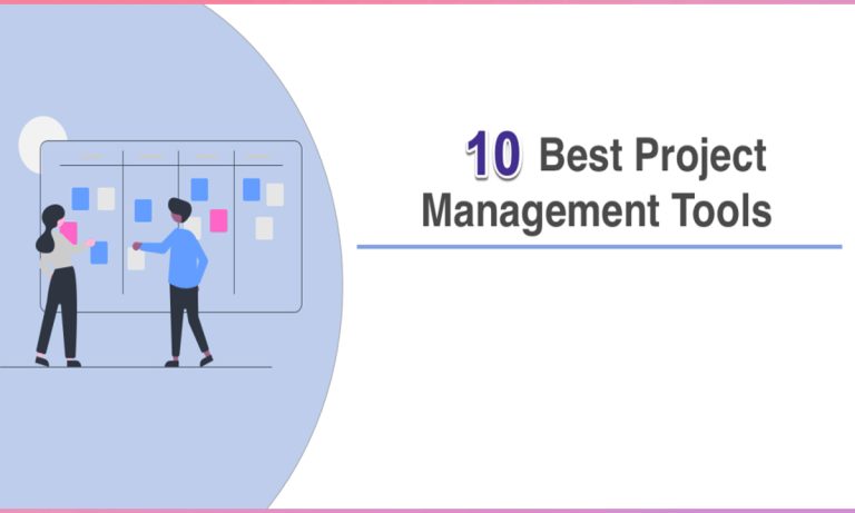 Project Management Software: 10 Best Tools for Teams